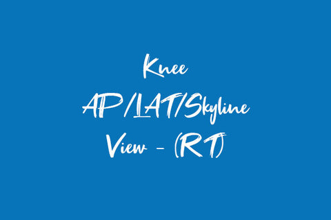 Knee AP/LAT/Skyline View - (RT) Dr Essa Laboratory and Diagnostic Centre