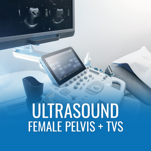 U/S Female Pelvis + TVS