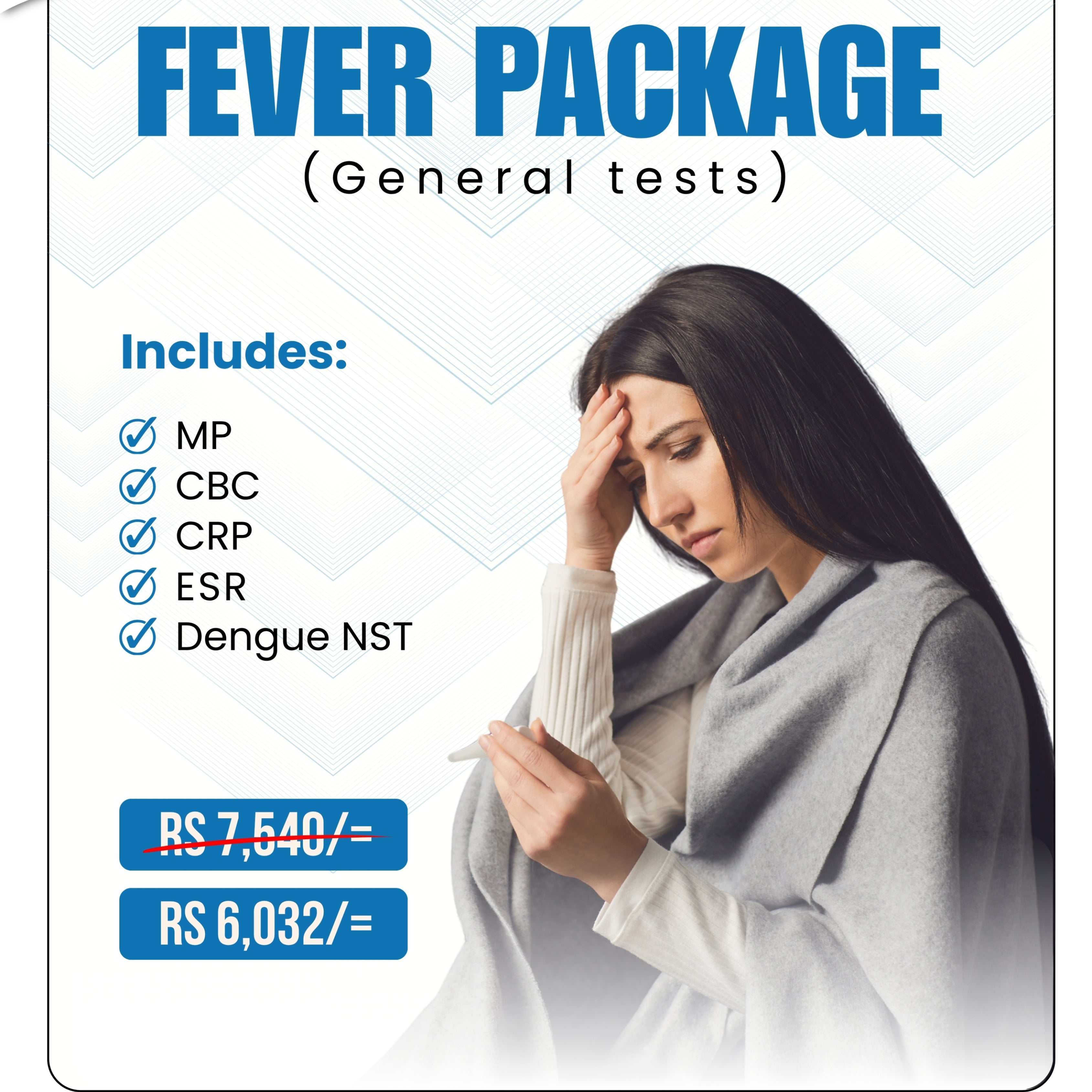 Fever Package - General Tests