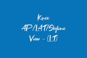 Knee AP/LAT/Skyline View - (LT)