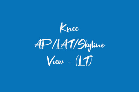 Knee AP/LAT/Skyline View - (LT) Dr Essa Laboratory and Diagnostic Centre
