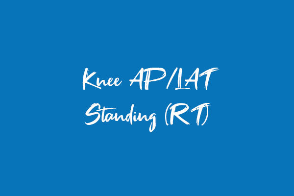 Knee AP/LAT Standing (RT)